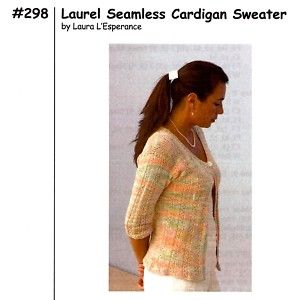 Laurel Seamless Cardigan Sweater Knitting Pattern 298