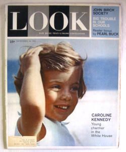   September 26 Look Magazine John Birch Society Caroline Kennedy