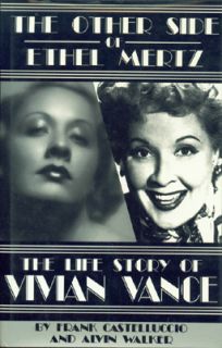   of vivian vance by frank castelluccio alvin walker 1998 third printing