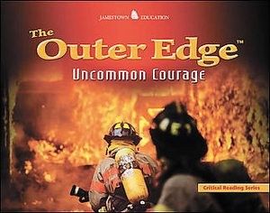 The Outer Edge Uncommon Courage Jamestown Education Critical Reading 