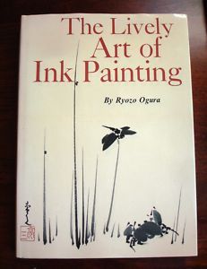 The Lively Art of Ink Painting Ryozo Ogura 1968 Signed
