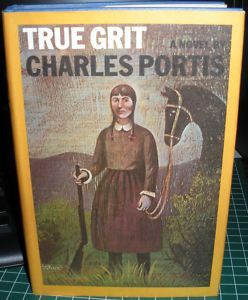 Charles Portis True Grit 1968 HC DJ 1st Ed 3rd Prt