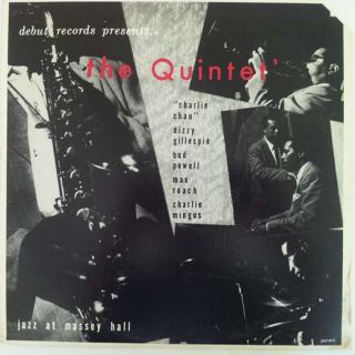   Quintet Jazz at Massey Hall LP VG+/NM Charlie Parker Dizzy Gillespie