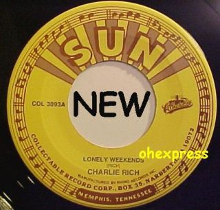 Charlie Rich Lonely Weekends Sun Record 45 New Hear It