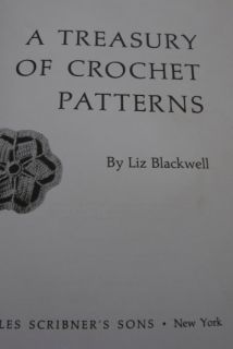 Treasury of Crochet Patterns PB Liz Blackwell 1971 Different 