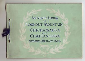 Chickamauga Chattanooga National Military Park Souvenir Album of Civil 