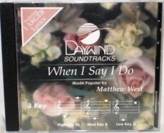 Matthew West When I Say I do Christian Accompaniment CD
