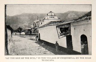 1928 Print Chiquimula Guatemala Street Bull Sign Road Zacapa Village 