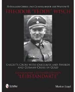  of WW2 German Gen Theodor Teddy Wisch Knights Cross Holder