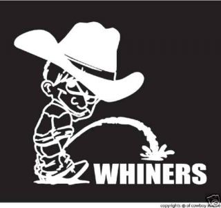 Pee on Whiners Sticker Decal Chris Ledoux Cowboy NRA