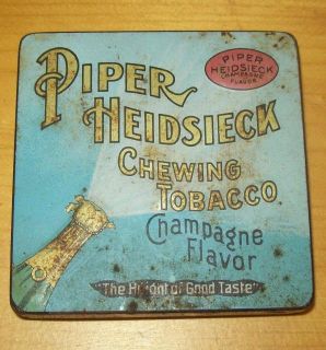 Old Chewing Tobacco Tin Piper Heidsieck Champagne Flavor American