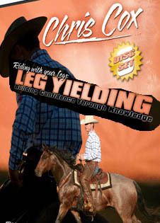 Leg Yielding Riding with Your Legs Chris Cox 3 DVD Set