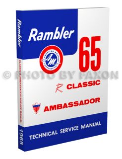1965 Rambler Classic and Ambassador Shop Manual 65 AMC American Motors