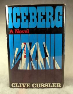 Iceberg Clive Cussler First Edition Signed Dodd Mead