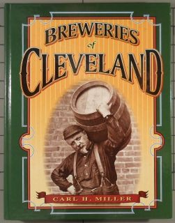 History of Cleveland Ohio Oh Breweries Beer Book
