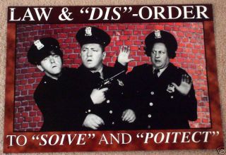 Three Stooges Law and Disorder Collectible Metal Sign