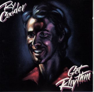  Ry Cooder Get Rhythm CD 1987