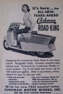 1957 Vintage Cushman Road King Motor Scooter 2¾ x 4 Ad Its Here All