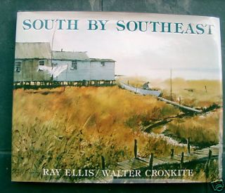 South by Southeast by Ray G Ellis Walter Cronkite 0848705394