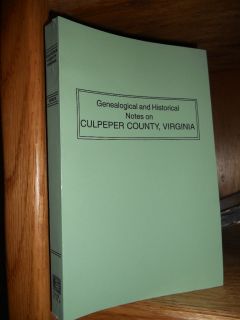 Culpeper County Virginia Genealogy Book