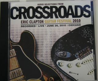 Crossroads Selections Eric Clapton Guitar Festival 10 Ronnie Wood Joe