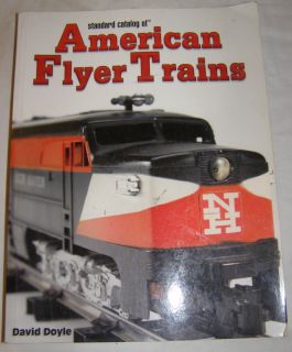 Catalog of American Flyer Trains by David Doyle Soft Cover