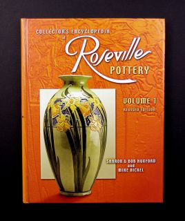 Collectors Encyclopedia of Roseville Pottery Vol. 1 by Huxford