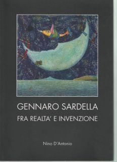 Sardella Fra Realta E Invenzione DAntonio Nino Gennaro