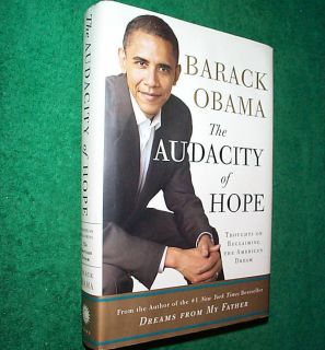 BARACK OBAMA THE AUDACITY OF HOPE 1st Edition 1st Printing VG HB DJ