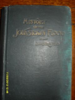 JOHNSTOWN FLOOD DISASTER ANTIQUARIAN BOOK 1889 FIREFIGHTING RESCUES