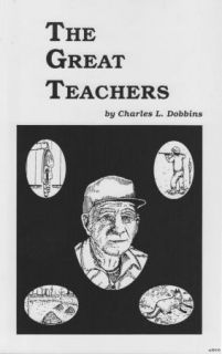 The Great Teachers, Trapping book By Charles L.Dobbins.Book125