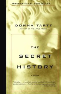 The Secret History by Donna Tartt 2004 Paperback Fine 9781400031702