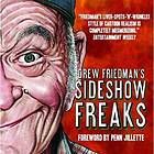 drew friedman s sideshow freaks $ 13 96 see suggestions