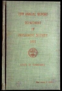 19th Annual Report Dept of Employment Security TN 1955