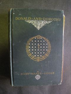 Antique 1883 Donald and Dorothy A Mary Mapes Dodge Book