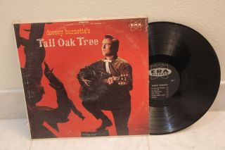 Dorsey Burnette Tall Oak Tree Era El 102 ORG LP