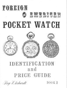 Ehrhardt Foreign American Pocketwatch Price Guide 3