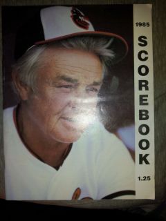  Orioles 1985 Game Program Scorebook Earl Weaver MLB Baseball