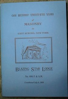 125 yrs Masonry in East Aurora NY Blazing Star Lodge SC