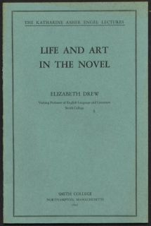 The Katherine Asher Engel Lectures Elizabeth Drew Life and Art in
