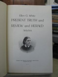 Ellen G White Present Truth and Review and Herald Articles Volume 1849