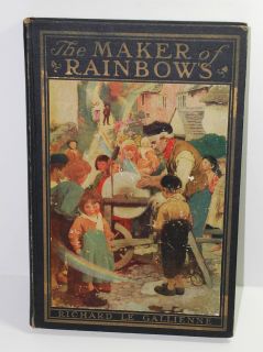  of Rainbows Le Galliene 1912 1st ed HC illustrated by Shippen Greene