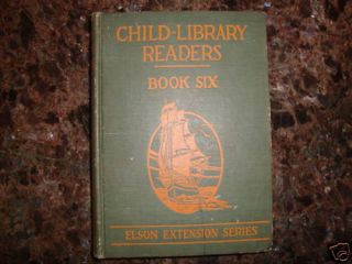 Child Library Readers Box Six 1928 Elson