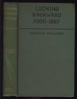 LOOKING BACKWARD 2000 1887 by BELLAMY Pub 1890