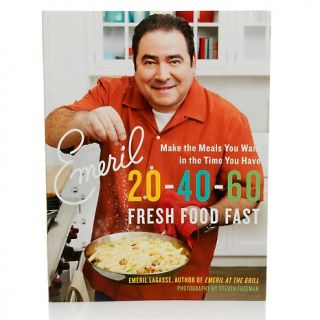 Emeril Lagasse 20 40 60 Fresh Food Fast Cookbook