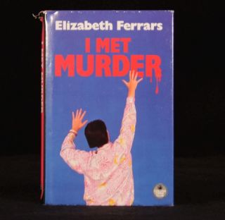 1985 I Met Murder Elizabeth Ferrars First Edition with Dustwrapper