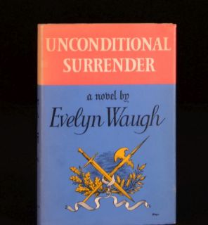 1961 Unconditional Surrender Evelyn Waugh First Edition