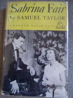 Sabrina Fair A Play by Taylor HCDJ 1954 Script Book