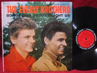 EVERLY BROTHERS Songs Our Daddy Taught Us LP Vinyl Record Album