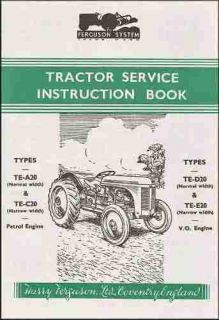 Ford Ferguson TE A20 TE C20 TE D2 Tractor Owners Manual 1948 1949 1950